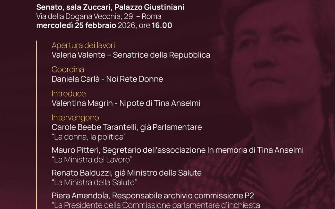 25 febbraio: Una donna che cambiò la Repubblica, Tina Anselmi