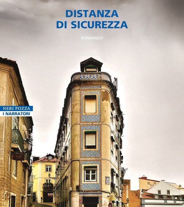 “Distanza di sicurezza”, Romana Petri , Neri Pozza ed.