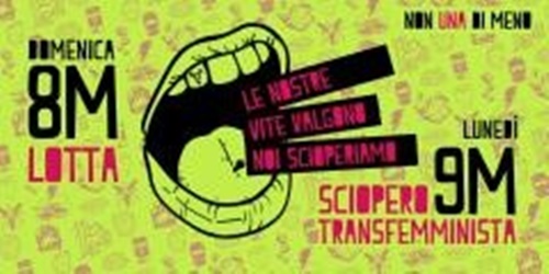 Non Una Di Meno “8-9 MARZO 2026 –  LE NOSTRE VITE VALGONO. NOI SCIOPERIAMO! “
