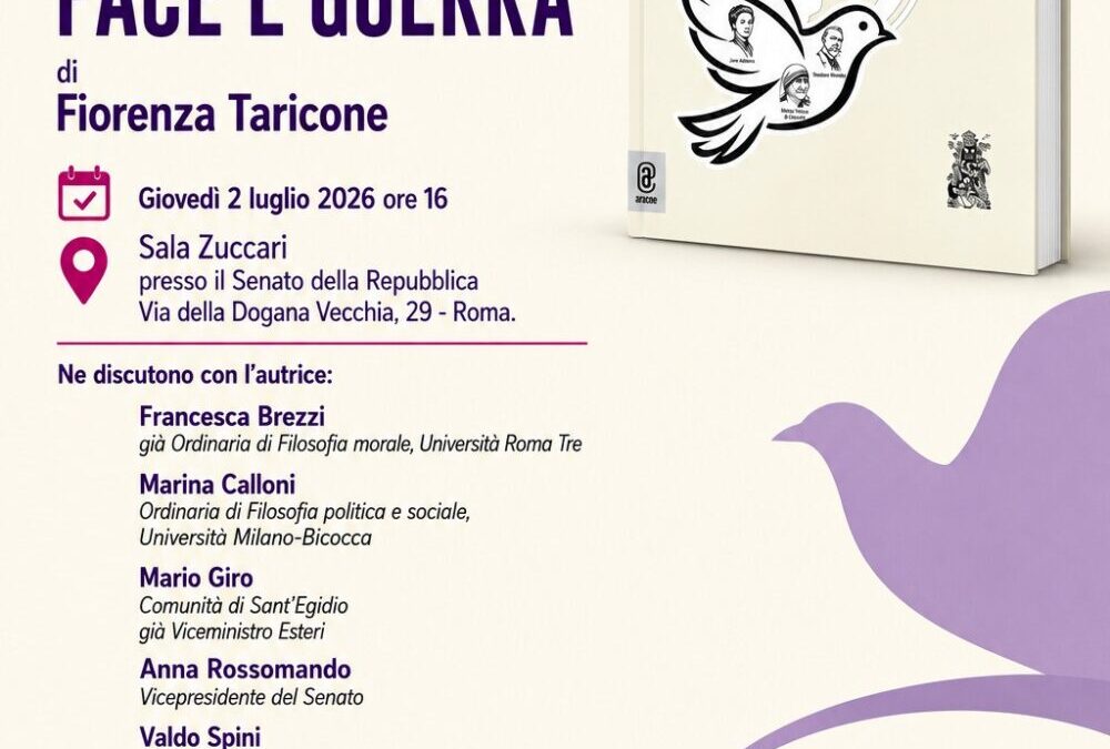 2 luglio: “Donne e Uomini Pace e Guerra”