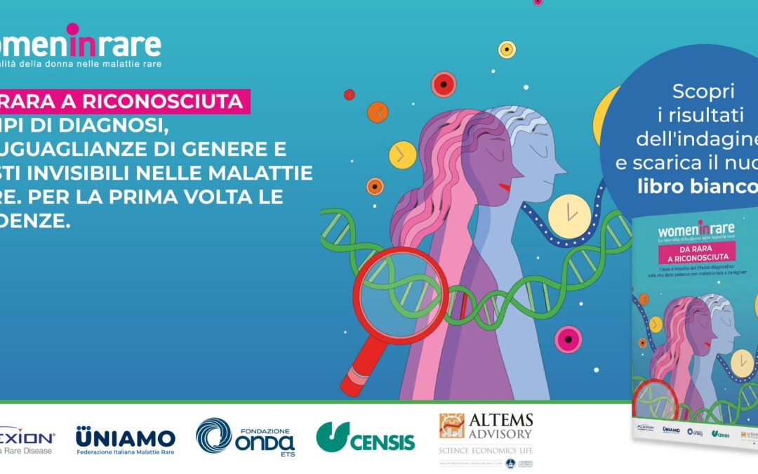 2026 | DA RARA A RICONOSCIUTA Cause e impatto del ritardo diagnostico sulla vita delle Persone con malattia rara e Caregiver