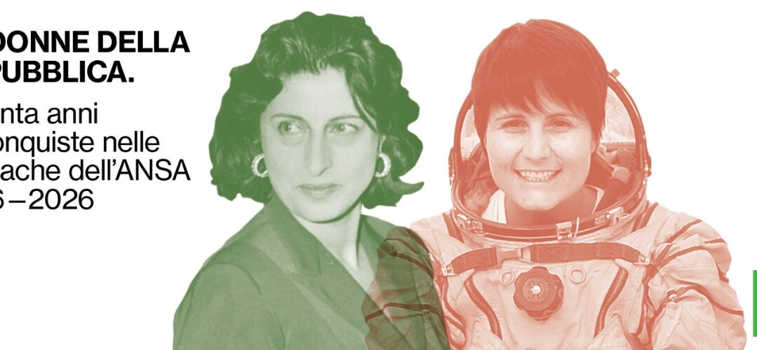 LE DONNE DELLA REPUBBLICA Ottanta anni di conquiste nelle cronache dell’ANSA. 1946-2026