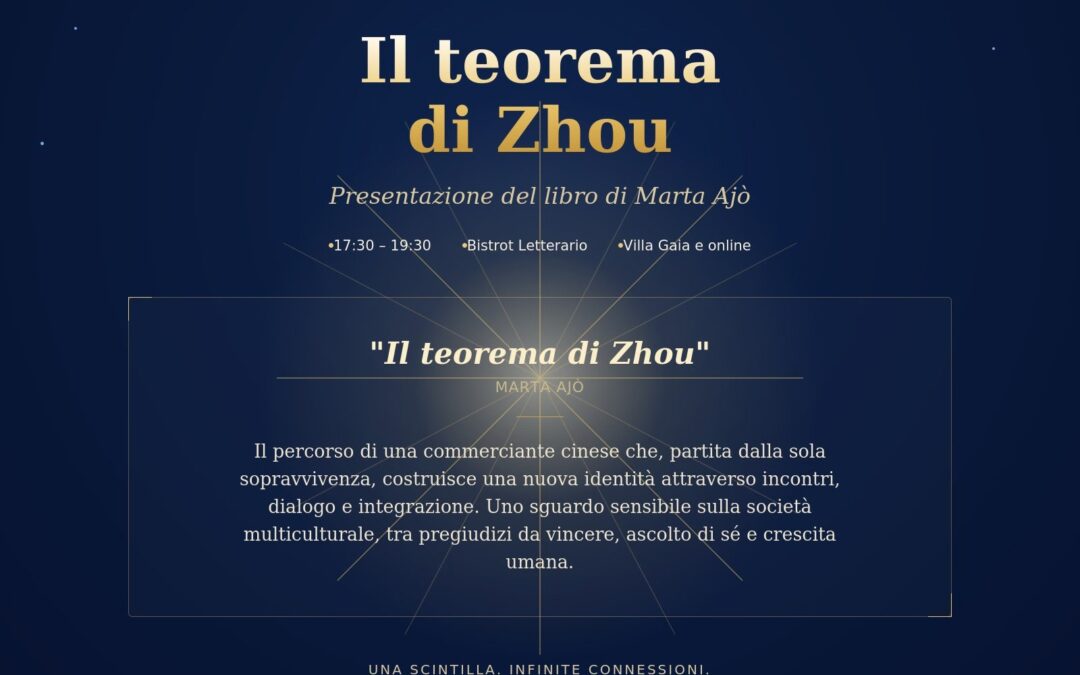 24 settembre: Bistrot Letterario: Presentazione del libro di Marta Ajò “ Il teorema di Zhou