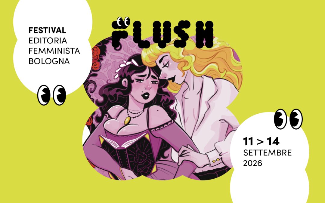 Dall’11 al 14 settembre 2026 torna a Bologna Flush Festival